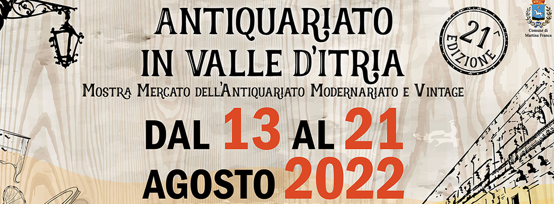 Atteso il pienone per la XXI Edizione di Antiquariato in Valle d’Itria