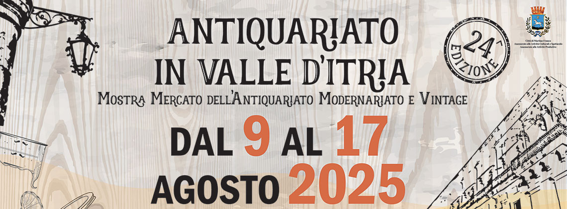 Antiquariato in Valle d’Itria 2025